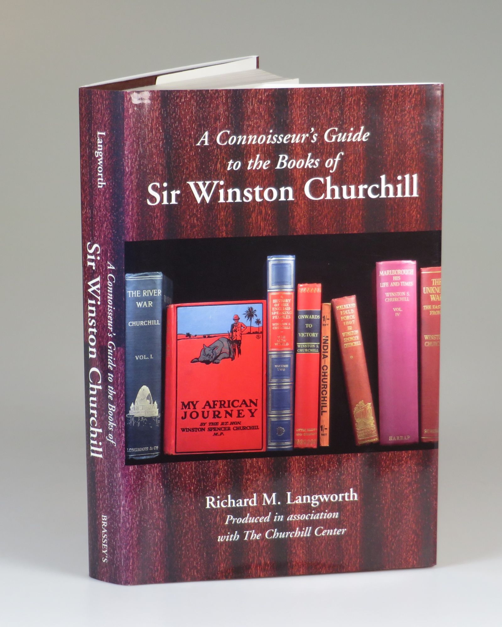 A Connoisseur's Guide to the Books of Sir Winston Churchill, inscribed ...