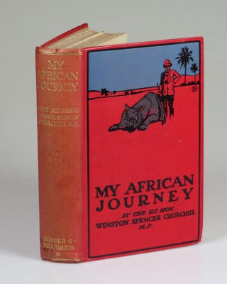 Item #007839 My African Journey, the hardcover colonial issue of the first edition. Winston S....