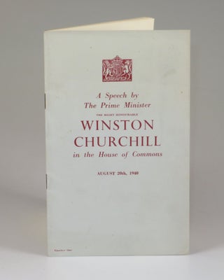 Item #007860 A Speech by The Prime Minister The Right Honourable Winston Churchill in the House...