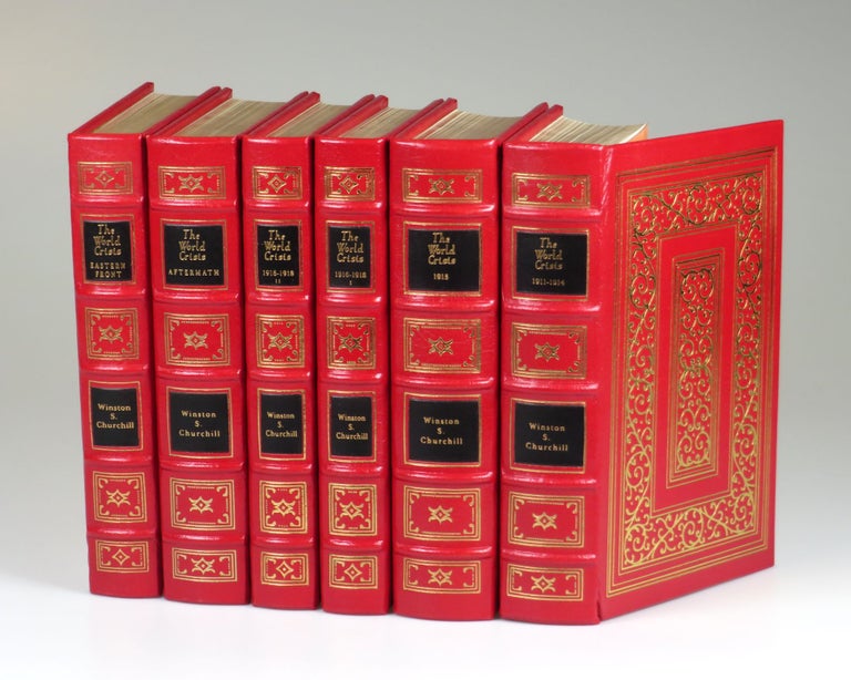 The World Crisis, the full leather Easton Press edition in six volumes