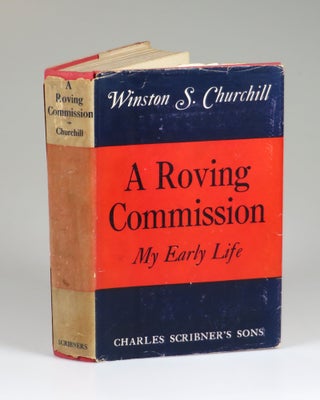 Item #007887 A Roving Commission. Winston S. Churchill