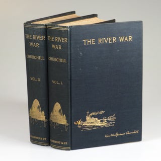 Item #007917 The River War, An Historical Account of the Reconquest of the Soudan. Winston S....