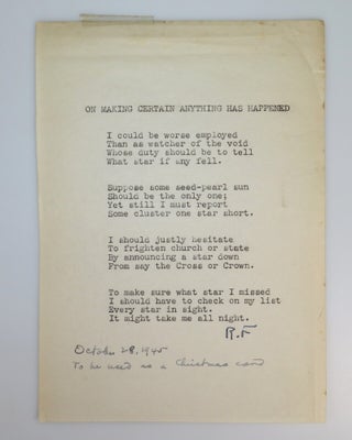 On Making Certain Anything Has Happened - a typed, signed, pre-publication issue of this poem, as well as its first publication in Frost's 1945 Christmas Card