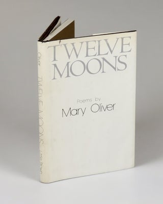 Item #007929 Twelve Moons. Mary Oliver