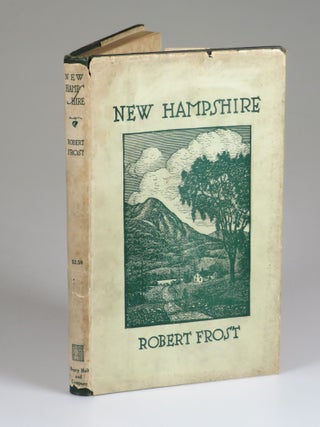 Item #007931 New Hampshire: A Poem with Notes and Grace Notes. Robert Frost, four woodcut, J. J....