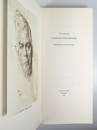 T. E. Lawrence's Correspondence with the Political Elite 1922-1935, hand-numbered copy #231 of 427