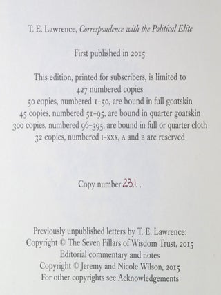 T. E. Lawrence's Correspondence with the Political Elite 1922-1935, hand-numbered copy #231 of 427