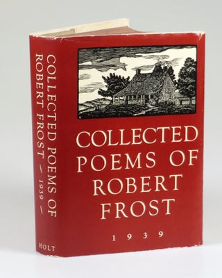 Collected Poems of Robert Frost, signed by Frost
