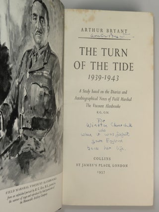 The Turn of the Tide: 1939-1943, signed by the author and extollingly inscribed to Winston S. Churchill