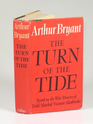 The Turn of the Tide: 1939-1943, signed by the author and extollingly inscribed to Winston S. Churchill