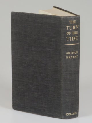 The Turn of the Tide: 1939-1943, signed by the author and extollingly inscribed to Winston S. Churchill