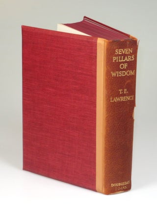 Seven Pillars of Wisdom, the U.S. publisher's quarter leather limited edition, copy #448 of 750, an unread copy with uncut signatures, retaining the publisher's dust jacket and slipcase