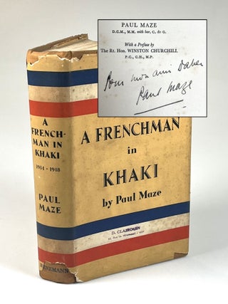 Item #008166 A Frenchman in Khaki, a presentation copy inscribed by the author. Paul Maze,...