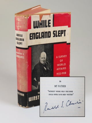 Item #008284 While England Slept, signed by Randolph S. Churchill. compiled and Winston S....