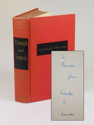 Item #008305 "To Pamela from Winston by Winston" - The Second World War: Triumph and Tragedy,...