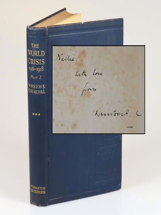 Item #008307 "Nellie | with love | from | Winston S. C." - The World Crisis: 1916-1918 - the...