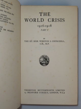 "Nellie | with love | from | Winston S. C." - The World Crisis: 1916-1918 - the third volume of Winston S. Churchill's history of the First World War, warmly inscribed by Churchill to his sister-in-law, Nellie Hozier Romilly, who was captured and imprisoned by the Germans during the First World War and who, during the Second World War, would lose her youngest son in action and see her older son spend most of the war as a POW before his daring escape