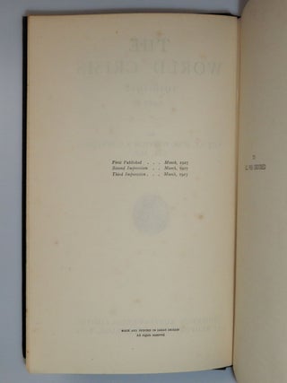 "Nellie | with love | from | Winston S. C." - The World Crisis: 1916-1918 - the third volume of Winston S. Churchill's history of the First World War, warmly inscribed by Churchill to his sister-in-law, Nellie Hozier Romilly, who was captured and imprisoned by the Germans during the First World War and who, during the Second World War, would lose her youngest son in action and see her older son spend most of the war as a POW before his daring escape