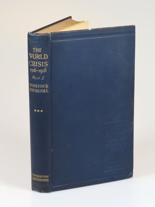 "Nellie | with love | from | Winston S. C." - The World Crisis: 1916-1918 - the third volume of Winston S. Churchill's history of the First World War, warmly inscribed by Churchill to his sister-in-law, Nellie Hozier Romilly, who was captured and imprisoned by the Germans during the First World War and who, during the Second World War, would lose her youngest son in action and see her older son spend most of the war as a POW before his daring escape