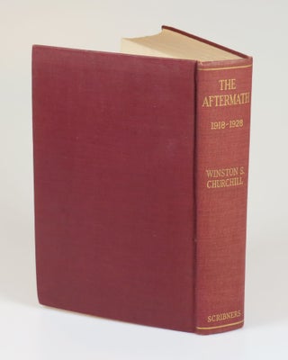 The World Crisis: The Aftermath, 1918-1928, inscribed and dated by Churchill in New York City to Henry Morgenthau on 'Black Thursday', 24 October 1929, the day of the stock market crash that ushered in the Great Depression