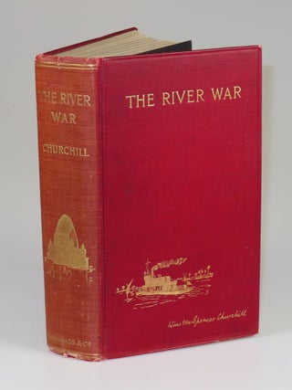 The River War, inscribed and dated on 30 October 1902 by Winston S. Churchill to his lifelong friend, confidante, and best man at his wedding, Hugh Cecil, to whose father the author dedicated the work