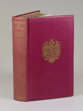 Marlborough: His Life and Times, full set of four British first edition, first printings, Volume III a presentation copy inscribed and dated in the month of publication to Churchill's longtime supporter and admirer and future prominent anti-appeaser Duff Cooper, later 1st Viscount Norwich, all four volumes featuring Cooper's bookplate