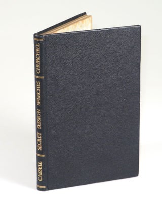 Secret Session Speeches, the publisher's full black Morocco presentation binding, signed and dated by Churchill in the year of publication and by his youngest daughter, Mary, in 1947