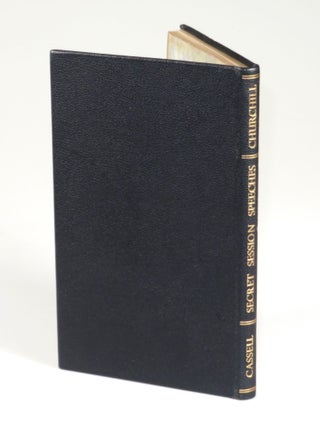 Secret Session Speeches, the publisher's full black Morocco presentation binding, signed and dated by Churchill in the year of publication and by his youngest daughter, Mary, in 1947