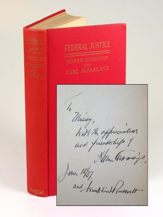 Item #008376 "and Franklin D. Roosevelt" Federal Justice, with a tripartite mid-1930s Roosevelt...