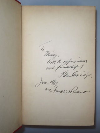 "and Franklin D. Roosevelt" Federal Justice, with a tripartite mid-1930s Roosevelt Administration association, inscribed by the co-author, Homer Cummings, FDR's longest-serving Attorney General, to FDR's indispensible aide, confidante, and de facto chief of staff, Marguerite "Missy" LeHand, and further signed by FDR himself