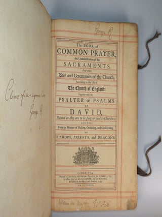 The Book of Common Prayer in a magnificent, original Royal binding, owned and twice signed by King George II, inscribed with a notional epitaph in his own hand, and signed by future prime minister William Pitt the Elder, apparently used for the baptism of future prime minister William Pitt the Younger, two years following publication