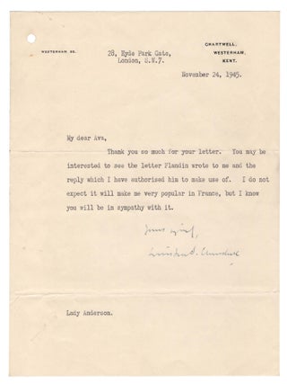 "I do not expect it will make me very popular in France..." A 24 November 1945 typed letter signed from Winston S. Churchill to his friend and stalwart 1930s anti-appeasement ally Lady Ava Anderson, accompanied by, and referencing, a copy of his 14 November 1945 letter to former French Prime Minister Pierre Flandin, defending Flandin against charges of treasonous collaboration with Nazi Germany during the Second World War