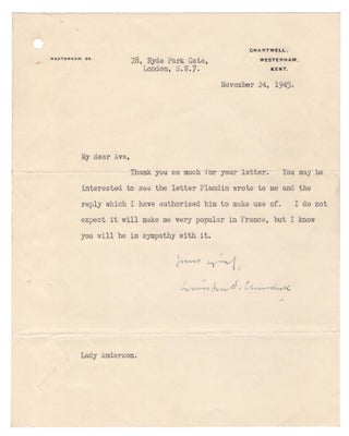 "I do not expect it will make me very popular in France..." A 24 November 1945 typed letter signed from Winston S. Churchill to his friend and stalwart 1930s anti-appeasement ally Lady Ava Anderson, accompanied by, and referencing, a copy of his 14 November 1945 letter to former French Prime Minister Pierre Flandin, defending Flandin against charges of treasonous collaboration with Nazi Germany during the Second World War