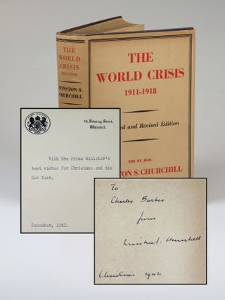 Item #008438 The World Crisis 1911-1918, a Second World War presentation copy inscribed by Prime...