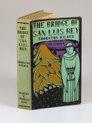Item #008456 The Bridge of San Luis Rey. Thornton Wilder