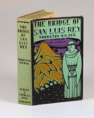 Item #008456 The Bridge of San Luis Rey. Thornton Wilder