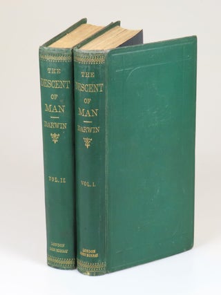 Item #008464 The Descent of Man, and Selection in Relation to Sex. Charles Darwin