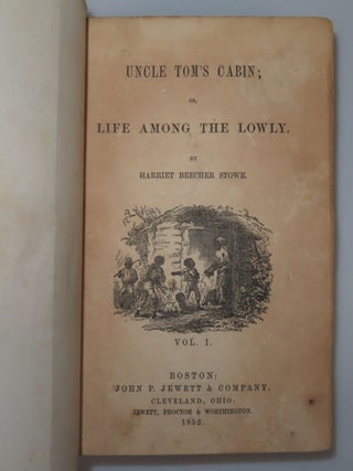 Uncle Tom's Cabin; or, Life Among the Lowly