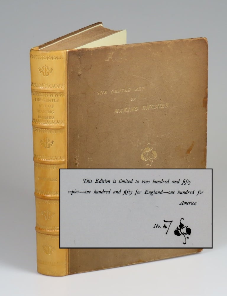 Item #008503 The Gentle Art of Making Enemies, the limited, numbered, and signed first edition, accompanied by an original 1890 French review. James McNeill Whistler.