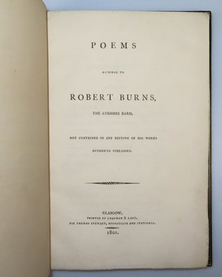 Poems Ascribed to Robert Burns, the Ayrshire Bard, in a fine, full green Morocco Victorian binding