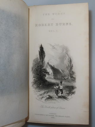 The Works of Robert Burns With His Life by Allan Cunningham