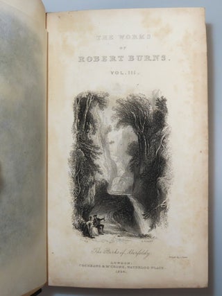The Works of Robert Burns With His Life by Allan Cunningham