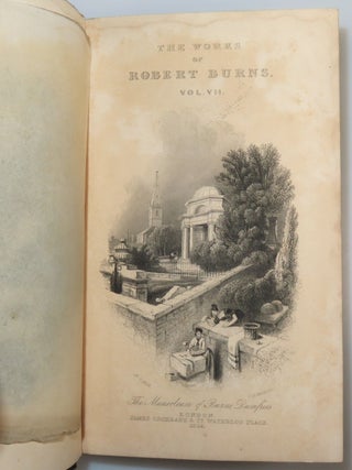 The Works of Robert Burns With His Life by Allan Cunningham