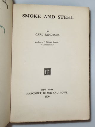 Smoke and Steel, inscribed by Sandburg