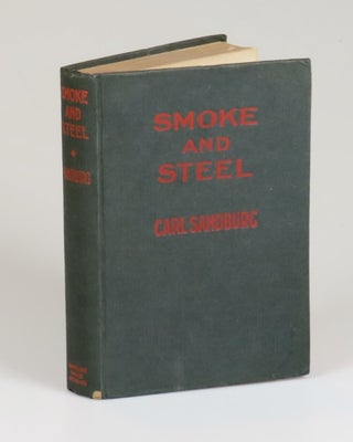 Smoke and Steel, inscribed by Sandburg