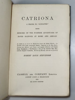 Catriona: A Sequel to "Kidnapped" Being Memoirs of the Further Adventures of David Balfour at Home and Abroad