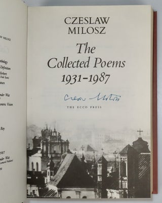 The Collected Poems: 1931-1987, signed by Milosz