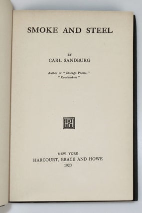 Smoke and Steel, inscribed, signed, and dated by Sandburg in Haverford, Pennsylvania in 1934
