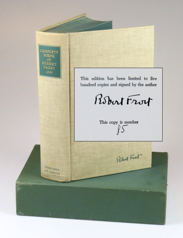 Item #008593 Complete Poems of Robert Frost, number 85 of the signed, numbered, and limited first edition, a superb copy still housed in the publisher's slipcase and retaining some of the original glassine jacket. Robert Frost.