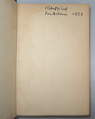 Selected Poems, signed and dated by Robert Frost in San Antonio, Texas, within four months of publication in England
